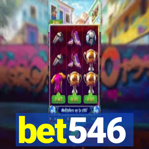 bet546