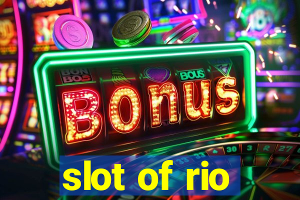 slot of rio