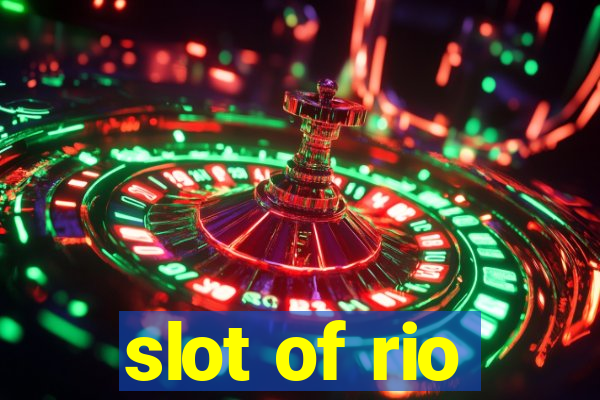 slot of rio