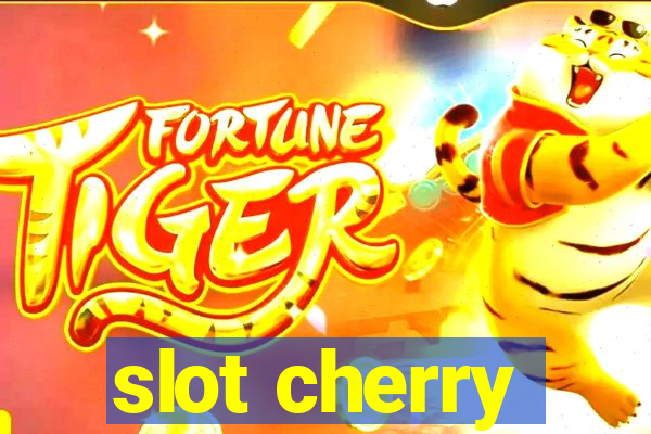 slot cherry