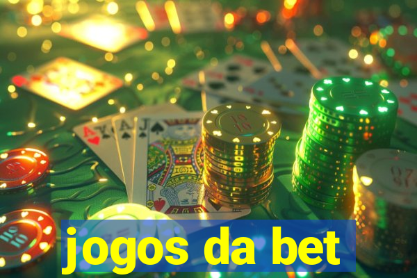 jogos da bet