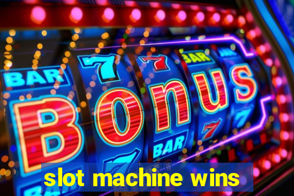 slot machine wins