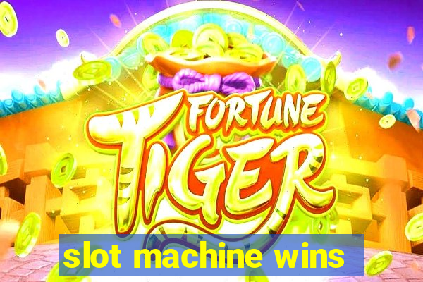 slot machine wins