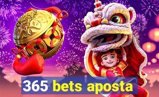 365 bets aposta