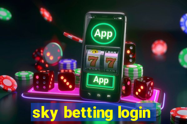 sky betting login