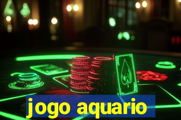 jogo aquario