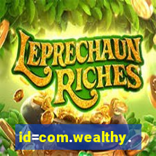 id=com.wealthy.slots.games.app