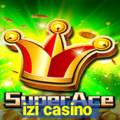 izi casino