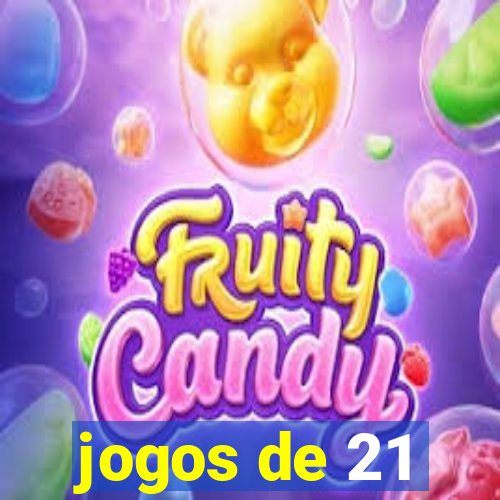 jogos de 21