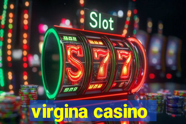 virgina casino