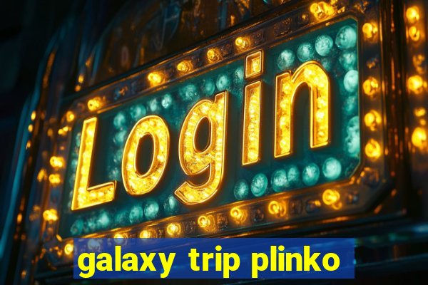 galaxy trip plinko