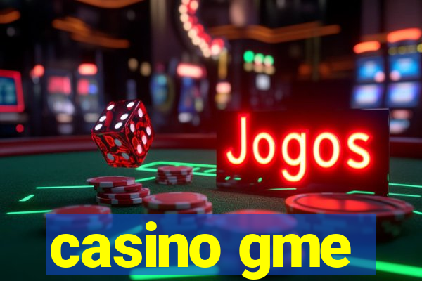 casino gme