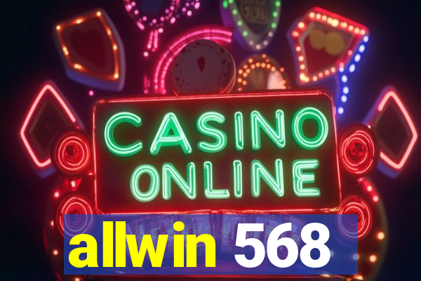 allwin 568