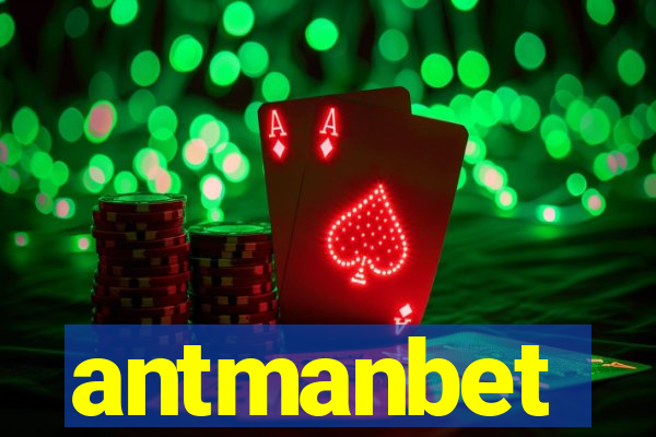 antmanbet