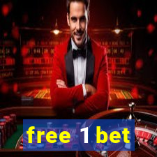 free 1 bet