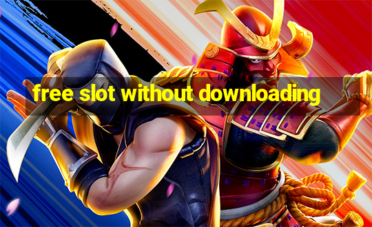 free slot without downloading