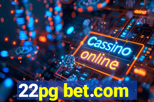 22pg bet.com