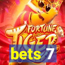 bets 7