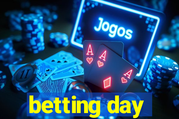 betting day