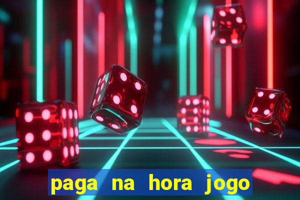 paga na hora jogo do bicho