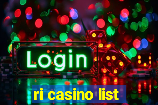 ri casino list