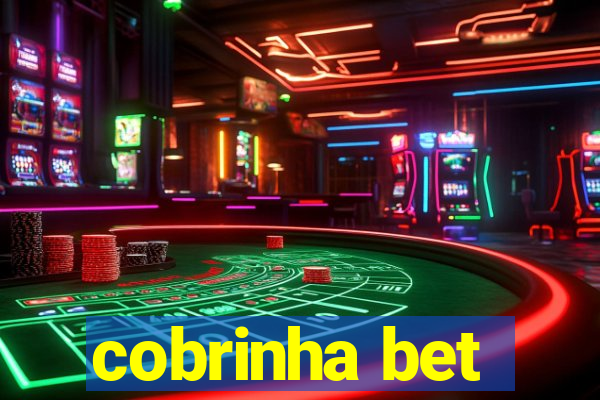 cobrinha bet