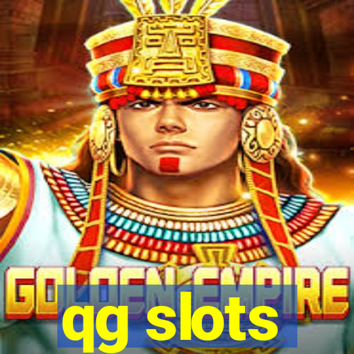 qg slots