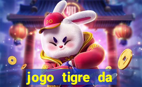 jogo tigre da sorte é confiável