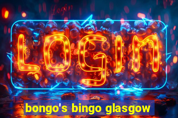 bongo's bingo glasgow