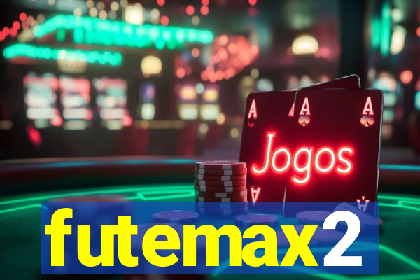 futemax2