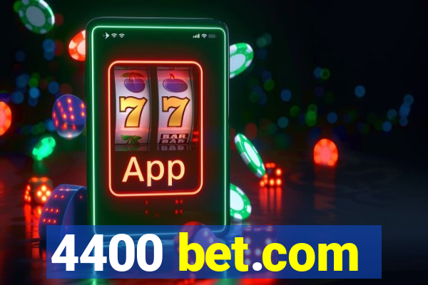 4400 bet.com