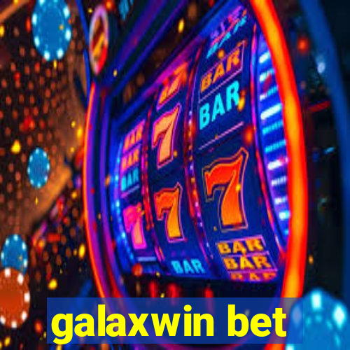 galaxwin bet