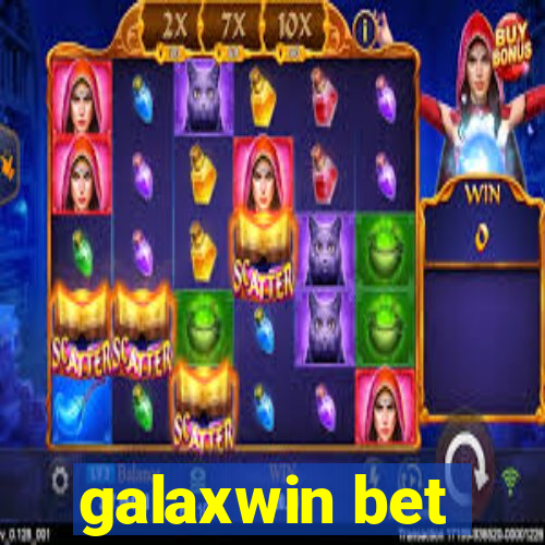 galaxwin bet