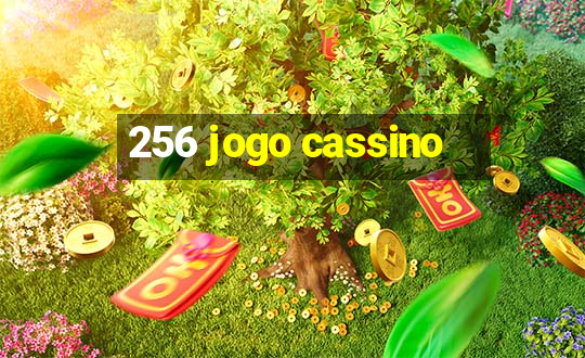 256 jogo cassino