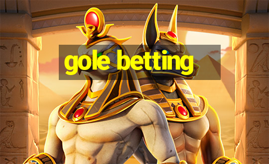 gole betting