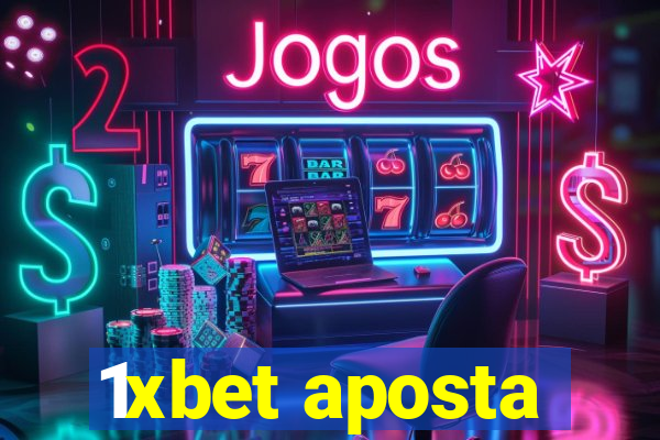 1xbet aposta