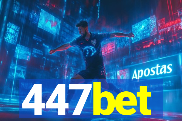 447bet