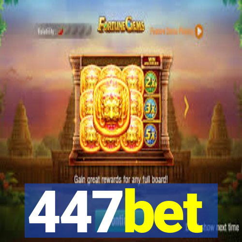 447bet