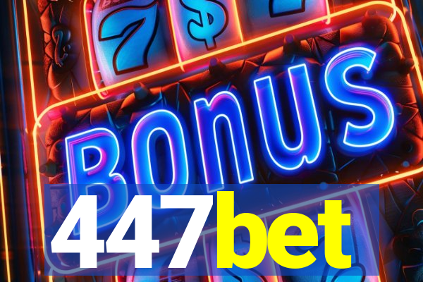 447bet