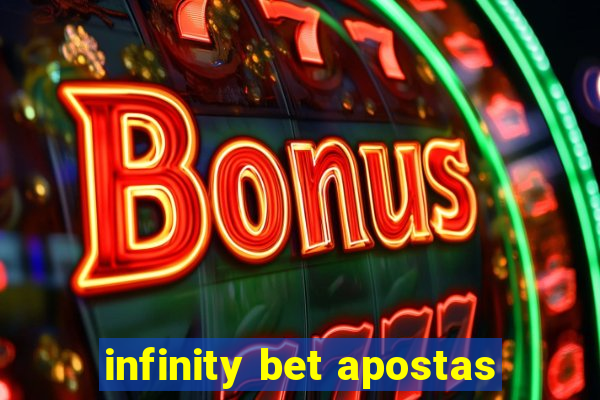 infinity bet apostas