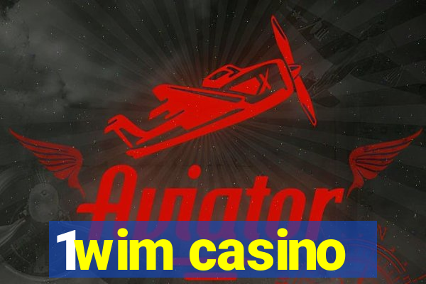 1wim casino