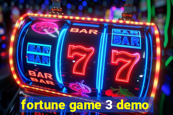 fortune game 3 demo