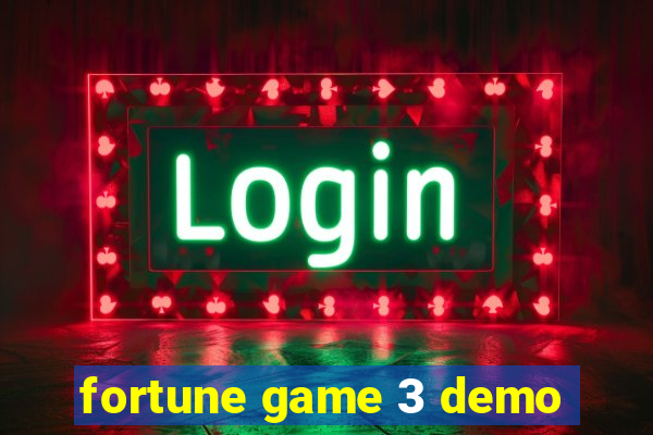 fortune game 3 demo