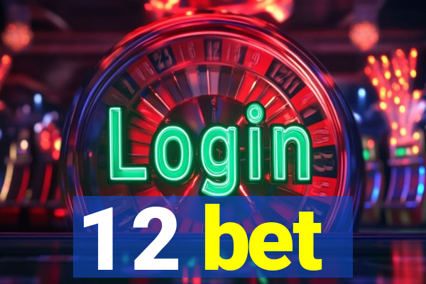 1 2 bet