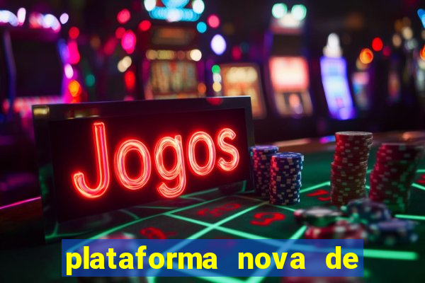 plataforma nova de jogo 2024