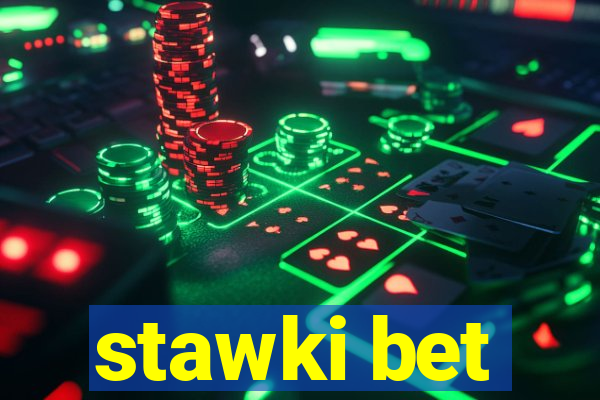 stawki bet