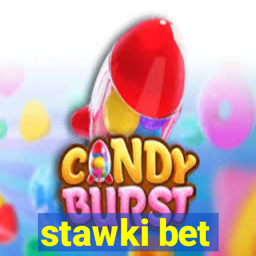 stawki bet