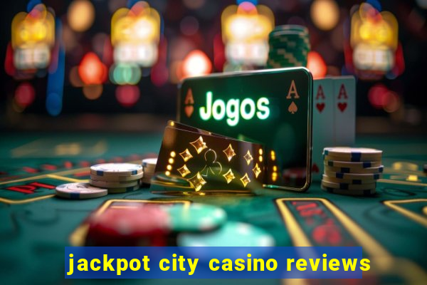 jackpot city casino reviews