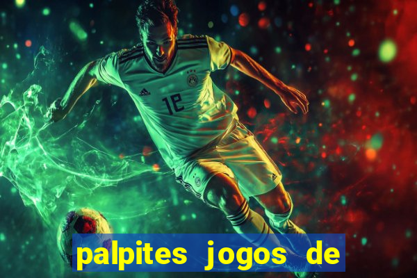 palpites jogos de hoje ge