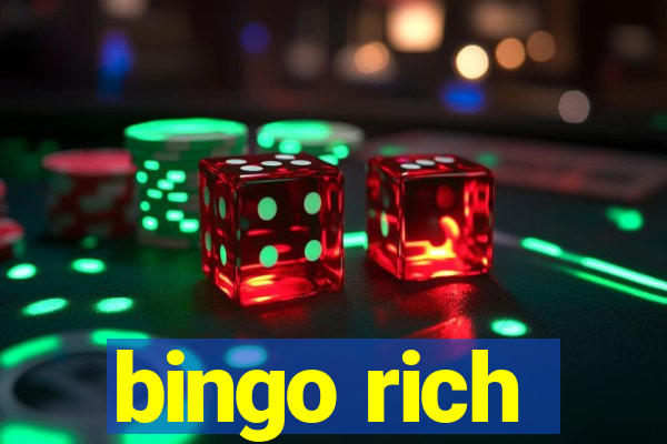 bingo rich